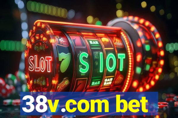 38v.com bet